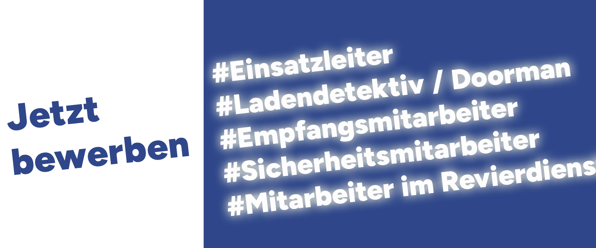 #Einsatzleiter#Ladendetektiv / Doorman #Empfangsmitarbeiter#Sicherheitsmitarbeiter #Mitarbeiter im Revierdienst